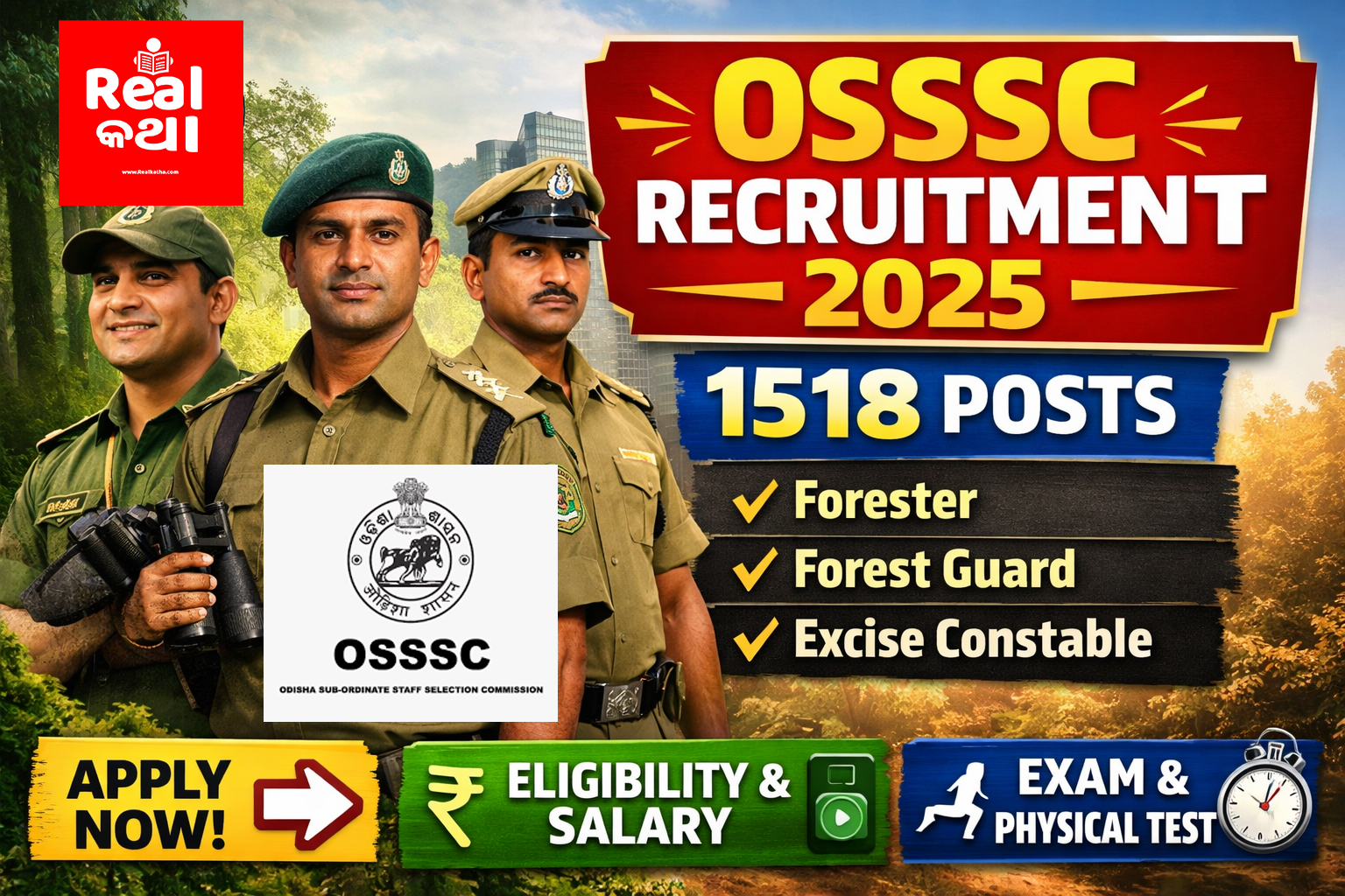 OSSSC CRE 2025 : 1,518 Forester, Forest Guard & Excise Constable Posts